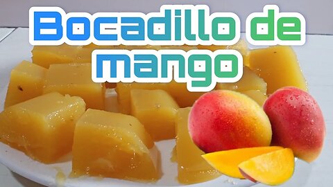 Bocadillo de mango/mango sandwich