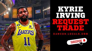 Kyrie Irving request trade! Lakers emerge as favorites to get him