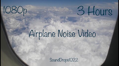 Escape Reality With 3 Hours Of Airplane Noise Video