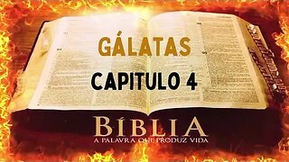 Bíblia Sagrada Gálatas CAP 4