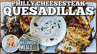 Easy Weeknight Meal: Philly Cheesesteak Quesadillas