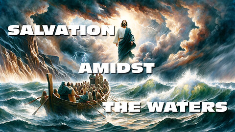 Salvation Amidst the Waters | Christian Rock | Lyric Music Video