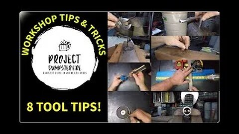8 Shop and Tool Tips!