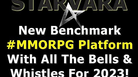 STARVARA 🚀 The New Benchmark MMORPG Platform With All The Bells & Whistles For 2023! MUST WATCH!