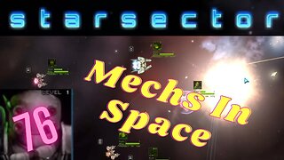 Mechs in space | Nexerelin Star Sector ep. 76