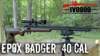 Epox Badger .40 Caliber Air Rifle Preview