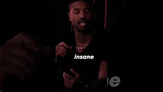 Michael B Jordan on Insanity