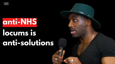 If You Are Anti NHS Locums, You Are Anti Solutions