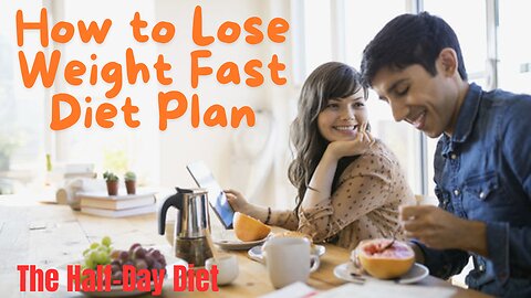 How to Lose Weight Fast Diet Plan /How To Lose Weight Quickly Diet Plan