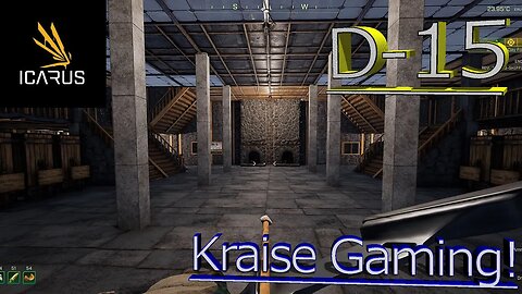 #D-15: Construction Fairies Had Done A Great Job! - Icarus! - Styx Openworld - By Kraise Gaming!