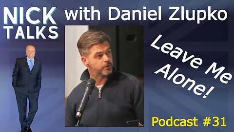 Government, Leave Me Alone! - Podcast #31 - Daniel Zlupko - Together Declaration