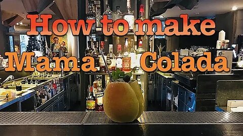 How to make Mama Colada by Nazar makarov & Mr.Tolmach