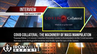 Covid Collateral: The Machinery of Mass Manipulation | Vanessa Dylan