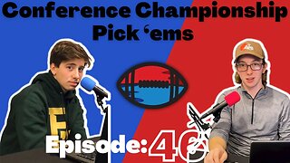 The Conference Championships (E:46)