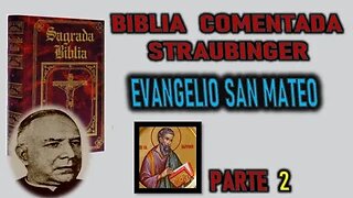 INFANCIA DE JESUCRISTO - BIBLIA STRAUBINGER -MATEO CAP2