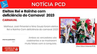 Eleitos Rei e da Rainha da Pessoa com Deficiência do Carnaval do Recife 2023 - Notícia PCD