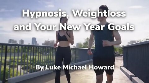 New Year Weight Loss Hypnosis Weight Loss Hypnosis Video