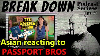 B.D.S - Ep.29 - Women react to Passport Bro's