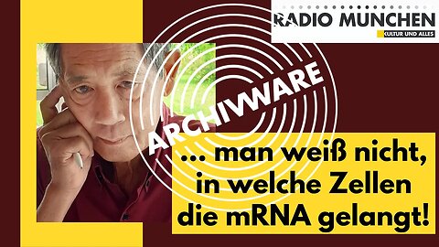 ArchivWare - vom 18. Juli 2020 - Man weiß nicht, in welche Zellen die mRNA gelangt