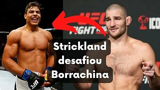 Paulo Borrachinha vai aceitar o desafio de Sean Strickland