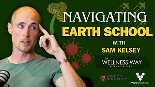 Navigating Earth School with Sam Kelsey