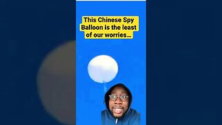 This Spy balloon is the least of our worries #solomonscrown #mgtow #society