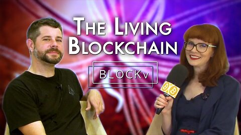 Tether Founder: "The Living Blockchain"