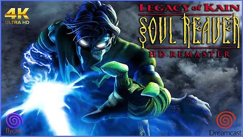 🔴Legacy of Kain: Soul Reaver HD REMASTER! Flycast (DK) Playthrough | NO COMMENTARY