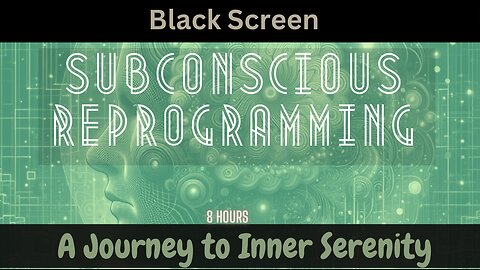 Subconscious reprogramming:: A Journey to Inner Serenity
