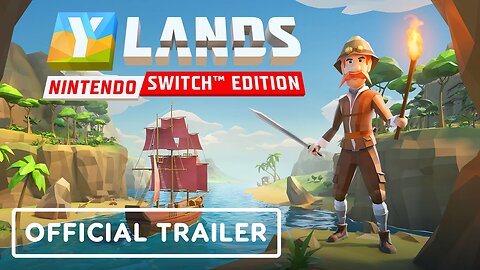 Ylands: Nintendo Switch Edition - Official Release Date Trailer