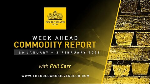 WEEK AHEAD COMMODITY REPORT: Gold, Silver & Crude Oil Price Forecast: 30 January - 3 February 2023