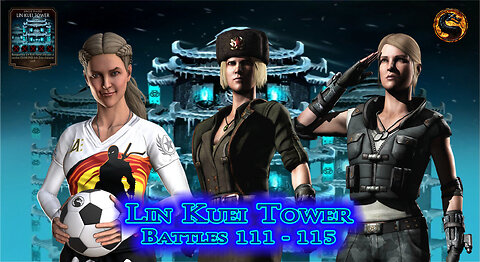 MK Mobile. LIN KUEI Tower Battles 111 - 115