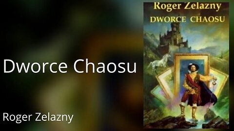 Dworce Chaosu, Cykl: Kroniki Amberu (tom 5) - Roger Zelazny