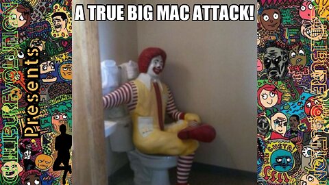 Big Mac Attack