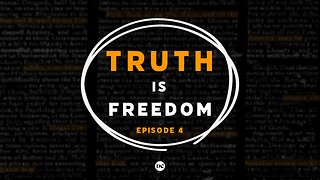 Truth Is Freedom EP4 | We Lost The Rights To Our Children??? | Experiencechurch.tv