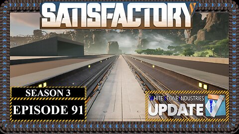 Modded | Satisfactory U7 | S3 Episode 91