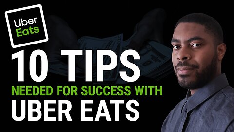 10 Tips needed to succeed as a Uber Eats Driver | Side Hustle 2023