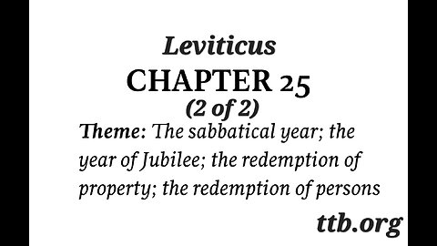 Leviticus Chapter 25 (Bible Study) (2 of 2)