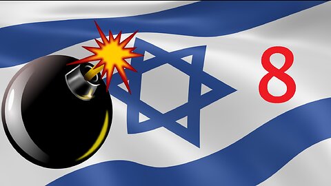 osa 8: Israel-petos räjähtää 8/9