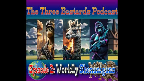 Episode 2: Worldly Shenanigans