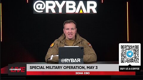 ►🇷🇺🇺🇦🚨❗️⚡️ Rybar Review of the Special Military Operation on May 3, 2024