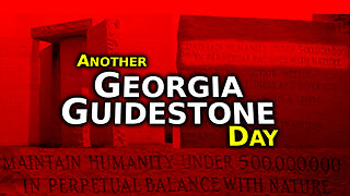 Another Georgia Guidestone Day (Demo)