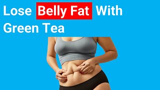 How to lose BELLY FAT using GREEN TEA! 🔵 Dr. Michael