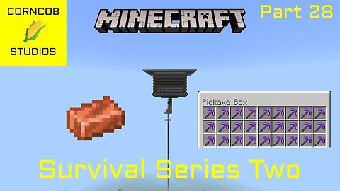 Creeper Farm, Copper Farm, & Shulker of Pickaxes | Minecraft | Survival Series Two | Part 28