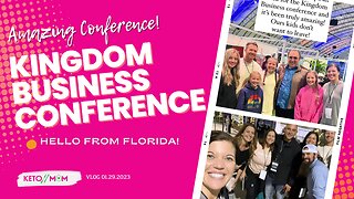 Attended Kingdom Business Conference And It's Been Truly Amazing!