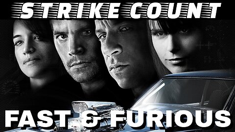 Fast & Furious (2009) Strike Count