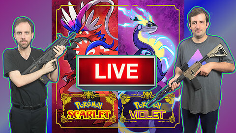 2 Fast 2 Pokemon: Pokemon Scarlet and Violet Dual Stream! #4 (NSFW)