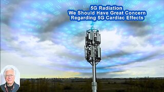 Observations About 5G Radiation Effects In Humans Suggest That We Should Have Great Concern