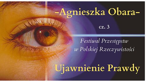 Festiwal Przestępstw w Polskiej Rzeczywistości - Ujawnienie prawdy