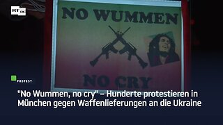 "No Wummen, no cry" – Hunderte protestieren in München gegen Waffenlieferungen an die Ukraine